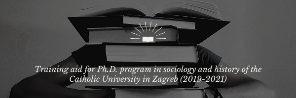 Training aid for Ph.D. program in sociology and history of the Catholic University in Zagreb (2019-2021)